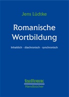 Jens Lüdtke - Romanische Wortbildung