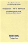 Hans-Jörg Knobloch, Helmut Koopmann - Fin de siecle - Fin du millenaire