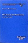 Marcel Vuillaume - Die Kasus im Deutschen