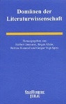 Herbert Jaumann, Jürgen Klein, Bettina Rommel, Gregor Vogt-Spira - Domänen der Literaturwissenschaft