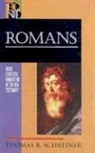 Lee R. Camp, Thomas R. Schreiner - Romans