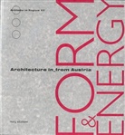 Otto Kapfinger, Adolph Stiller - Form & Energy