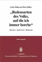 Lothar Bluhm, Heinz Rölleke - Redensarten des Volks, auf die ich immer horche