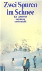 Susann Gretter, Susanne Gretter - Zwei Spuren im Schnee