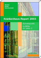 Jürgen Klauber, Bernt P Robra, Bernt-Peter Robra, Henner Schellschmidt - Krankenhaus-Report 2003, m. CD-ROM