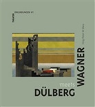 Peter W. Marx, Pete W Marx - Dülberg meets Wagner