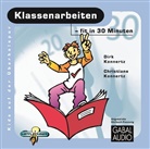 Christiane Konnertz, D. Konnertz, Dir Konnertz, Dirk Konnertz, Charles Rettinghaus - Klassenarbeiten - fit in 30 Minuten, 1 Audio-CD (Hörbuch)