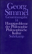 Georg Simmel, Heinz-Jürgen Dahme, Rüdige Kramme, Rüdiger Kramme, Rammstedt, Rammstedt... - Gesamtausgabe - 14: Hauptprobleme der Philosophie. Philosophische Kultur