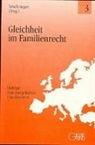 Bea Verschraegen, Bea Verschraegen - Gleichheit im Familienrecht