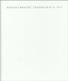 Bertolt Brecht, Siegfrie Unseld, Siegfried Unseld - Tagebuch Nr.10, 1913, 2 Bde.