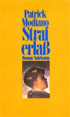 Patrick Modiano - Straferlaß