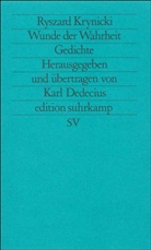 Ryszard Krynicki, Kar Dedecius, Karl Dedecius - Wunde der Wahrheit