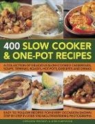 Catherine Atkinson, Catherine Fleetwood Atkinson, Jenni Fleetwood, Fleetwood Jenni - 400 Slow Cooker & One-Pot Recipes