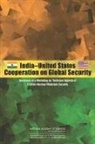 Committee on India-United States Coopera, Committee on India-United States Cooperation on Global Security: Technical Aspects of Civilian Nuclear Materials Security, Committee on International Security and, Committee on International Security and Arms Control, National Academy Of Sciences, National Institute for Advanced Studies... - India-United States Cooperation on Global Security