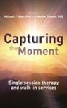 Michael F. Talmon Hoyt, Michael Talmon Hoyt, Moshe Talmon, Michael Hoyt, Michael F. Hoyt, Hoyt Michael... - Capturing the Moment