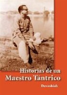 Devashish - Historias de Un Maestro Tantrico