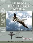 United States Air Force - F-111 Aardvark Pilot's Flight Operating Manual