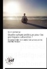 Boris-Numa Damestoy, Damestoy-b - Quelle culture politique pour les
