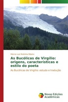 Márcio Luiz Moitinha Ribeiro - As Bucólicas de Virgílio: origens, características e estilo do poeta