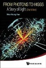 Moo-Young Han, Han Moo-Young, Moo-Young Han - FROM PHOTONS TO HIGGS (2ND ED)