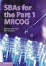 Neil Chapman, Neil (University of Sheffield) Chapman, Andrew Sizer, Andrew Chapman Sizer - Sbas for the Part 1 Mrcog