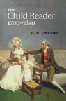 M. O. Grenby, M. O. (University of Newcastle Upon Tyne) Grenby, Grenby M. O., M. O. Grenbyz - Child Reader, 1700-1840