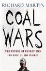 Richard Martin - Coal Wars