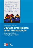 Vach, Karin Vach, Wildeman, Anj Wildemann, Anja Wildemann - Deutsch unterrichten in der Grundschule