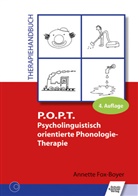 Annette Fox-Boyer - P.O.P.T. Psycholinguistisch orientierte Phonologie-Therapie