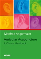 Manfred Angermaier - Auricular Acupuncture