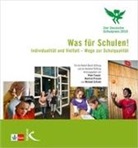 Fause, Peter Fauser, Prenze, Manfred Prenzel, Schratz, Michael Schratz - Was für Schulen! Das Buch zum deutschen Schulpreis 2010