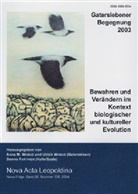 Benno Parthier, Anna M. Wobus, Ulrich Wobus - 'Bewahren und Ver&auml;ndern im Kontext biologischer und kultureller Evolution'