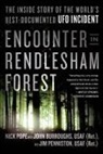 John Burroughs, Jim Penniston, Nick Pope, Nick/ Burroughs Pope - Encounter in Rendlesham Forest