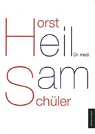 Horst Schüler - Heilsam