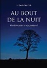L? Quyen Ngo Dinh, La Nga Aa-Nh, L¿ Quyên Ngô ¿ình - Au Bout de La Nuit Perdere Tutto Senza Perdersi
