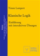 Timm Lampert - Klassische Logik
