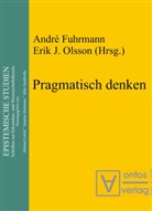 Andr Fuhrmann, Andre Fuhrmann, André Fuhrmann, j Olsson, J Olsson, Erik J. Olsson - Pragmatisch denken