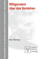 Elena Tatievskaya - Wittgenstein über das Verstehen