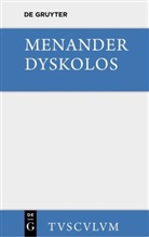 Menander, Ma Treu, Max Treu - Dyskolos