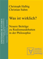 Christop Halbig, Christoph Halbig, Christian Suhm, Christoph Halbig, Christian Suhr - Was ist wirklich?