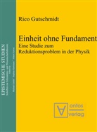 Rico Gutschmidt - Einheit ohne Fundament