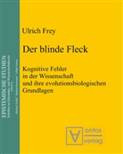 Ulrich Frey - Der blinde Fleck
