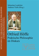 Sebastia Laukötter, Sebastian Laukötter, Vieth, Vieth, Andreas Vieth - Otfried Höffe