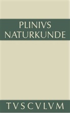 Cajus Plinius Secundus d. Ä., Cajus Plinius Secundus d Ä, Cajus Plinius Secundus d. Ä., Plinius der Ältere, Plinius Secundus der Ältere, Joachim Hopp... - Naturkunde; Naturalis Historia - Buch IX: Zoologie: Wassertiere