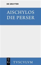 Aischylos, Geor Lange, Georg Lange - Die Perser