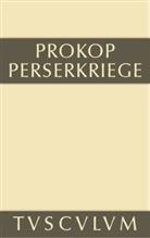 Prokop, Prokop von Caesarea, Otto Veh - Werke - 3: Perserkriege