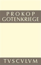 Prokop, Prokop von Caesarea, Otto Veh - Werke - 2: Gotenkriege