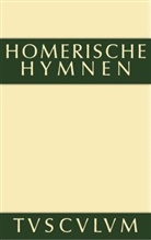 Homer, Homerus, Anto Weiher, Anton Weiher - Homerische Hymnen