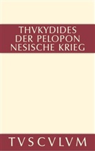 Thukydides, Georg P. Landmann, Georg Peter Landmann, Geor Peter Landmann, Georg Peter Landmann - Geschichte des Peloponnesischen Krieges, 2 Teile