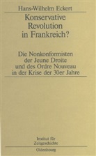 Hans-W Eckert, Hans-W. Eckert, Hans-Wilhelm Eckert - Konservative Revolution in Frankreich?